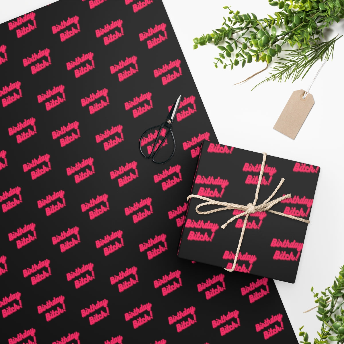 Birthday Bitch Wrapping Paper